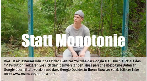 Die Landeshauptstadt Mainz nutzt den Video-Dienst Youtube. Vor einem Klick auf den Play-Button empfängt Youtube keine Daten und setzt keine Cookies. Nähere Informationen über Youtube finden Sie in den Datenschutzinformationen zu unserem Youtube-Kanal: www.mainz.de/datenschutz